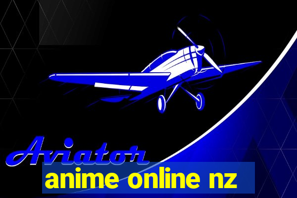 anime online nz